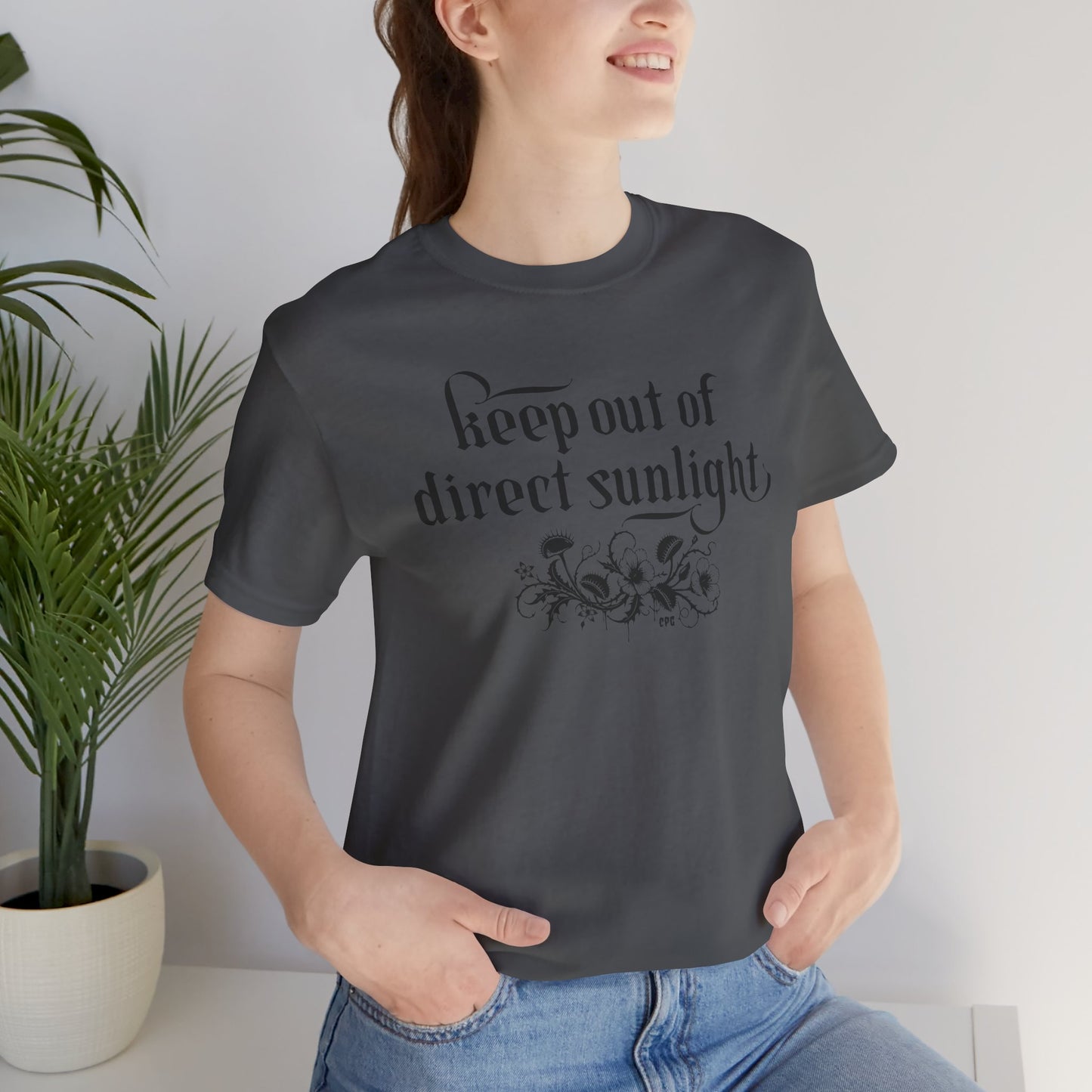 Creepy Plant Girl T-Shirt – Keep out of direct sunlight