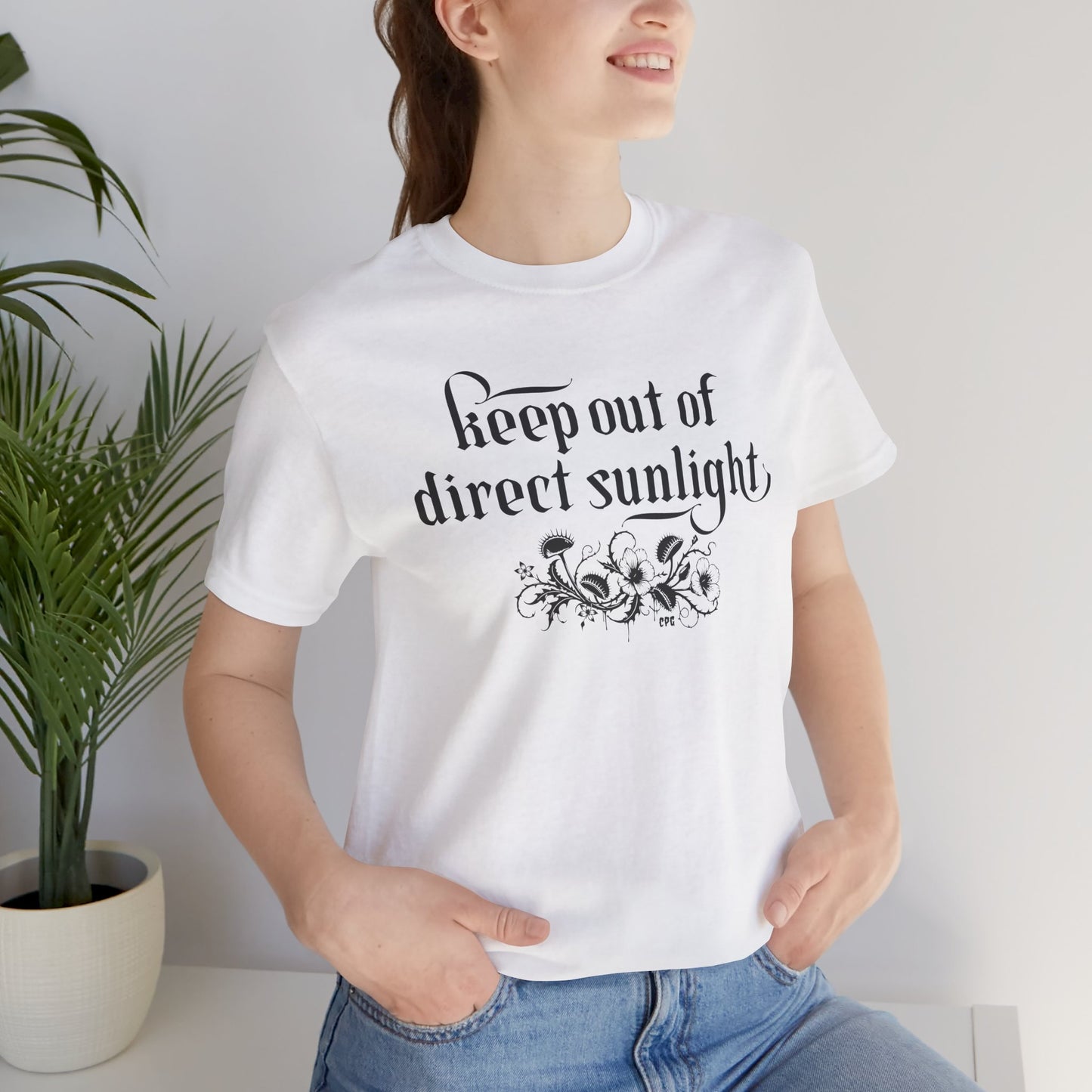 Creepy Plant Girl T-Shirt – Keep out of direct sunlight