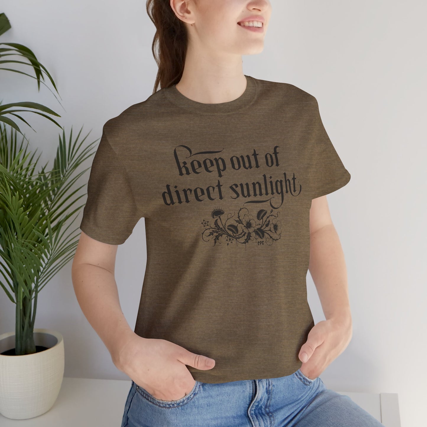 Creepy Plant Girl T-Shirt – Keep out of direct sunlight